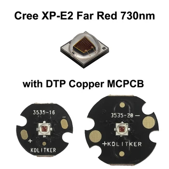 Cree XP-E2 28 F2 Najdalje crvena 730 nm led odašiljač s bakrenim MCPCB KDLITKER DTP (1 kom)