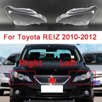 Poklopac Svjetla Za Vozila Toyota REIZ 2010 2011 2012 Lijeva/Desna Prozirni Poklopac objektiva Kućište Svjetla Auto Oprema